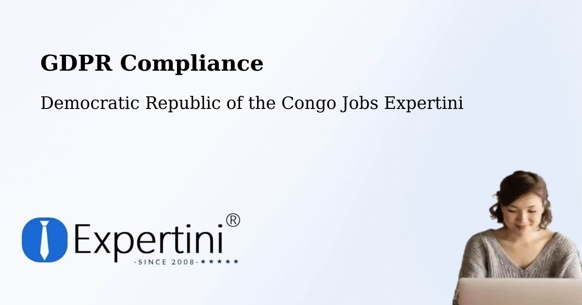 EU GDPR Compliance Statement – Buta - Democratic Republic of the Congo Jobs Expertini